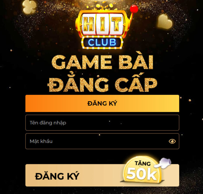 Chơi game giải trí kiếm tiền game đổi thưởng hitclub